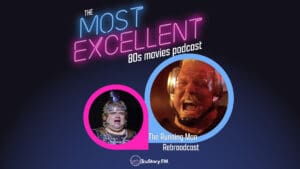 The Running Man (1987) • REBROADCAST • The Most Excellent 80s Movies Podcast • Episode 817