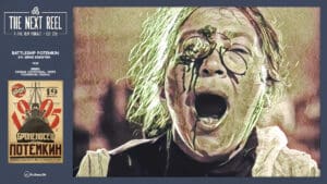 The Next Reel • Season 15 • Series: Cinema Centennial: 1925’s Pioneering Visions • Battleship Potemkin