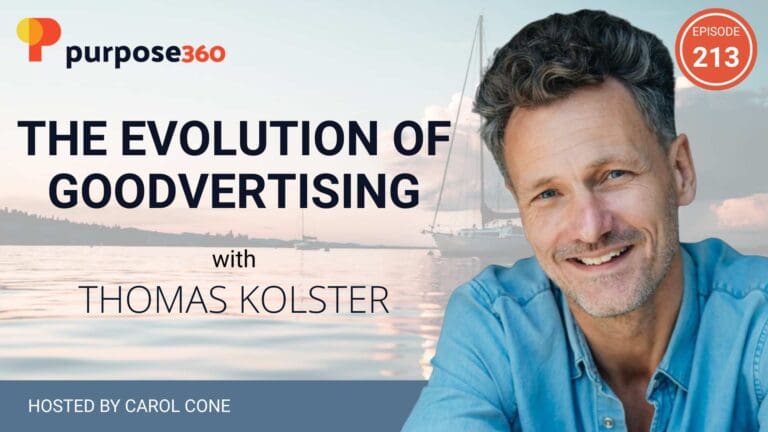 The Evolution of Goodvertising with Thomas Kolster • Purpose 360 • Episode 213