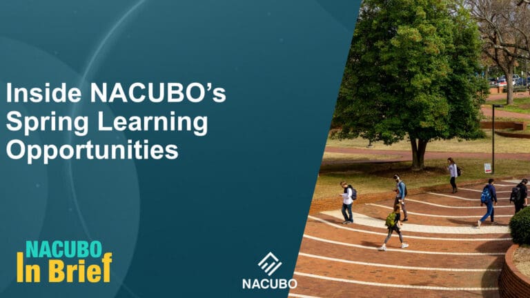 Inside NACUBO’s Spring Learning Opportunities • NACUBO in Brief • Episode 1010