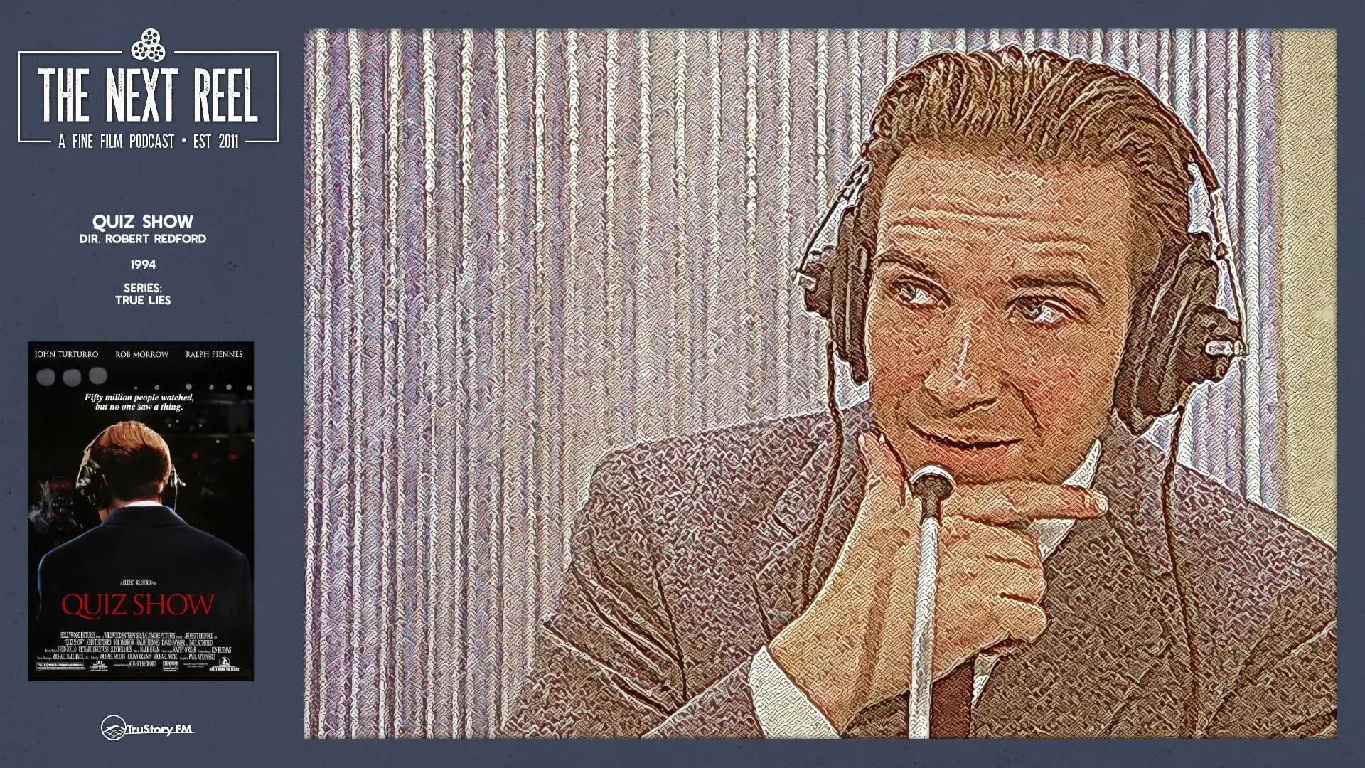 The Next Reel • Season 15 • Series: True Lies • Quiz Show