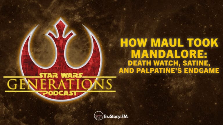 How Maul Took Mandalore: Death Watch, Satine, and Palpatine's Endgame • Star Wars Generations • Episode 324