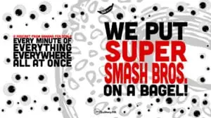 Minute 83 - We Put Super Smash Bros. On A Bagel! • Every Minute of Everything Everywhere All at Once • Minute 83