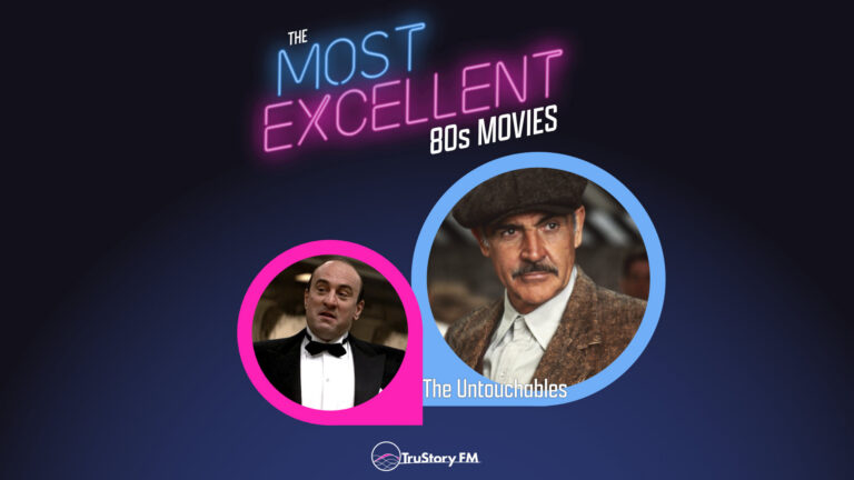 The Untouchables (1987) • The Most Excellent 80s Movies • Episode 905