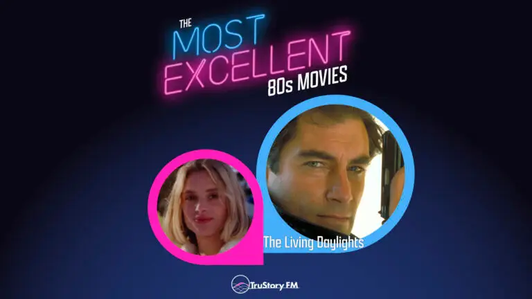 The Living Daylights (1987) • The Most Excellent 80s Movies • Episode 909