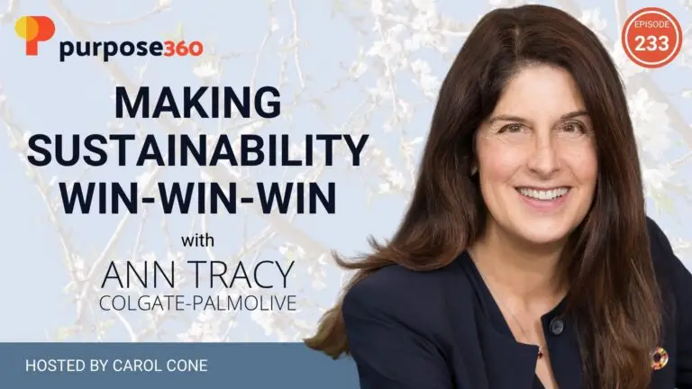 Making Sustainability Win-Win-Win with Ann Tracy • Purpose 360 • Episode 233