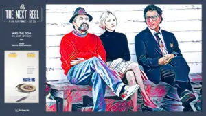 The Next Reel • Season 16 • Series: Smoke and Mirrors • Wag the Dog