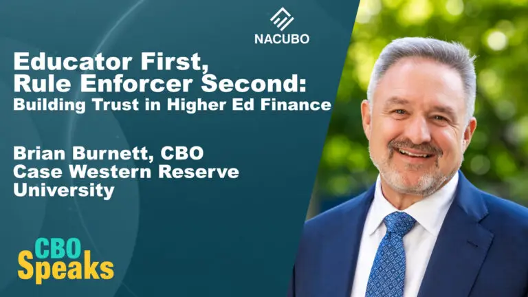 Educator First, Rule Enforcer Second: Building Trust in Higher Ed Finance with Case Western Reserve CBO Brian Burnett • CBO Speaks • Episode 1301