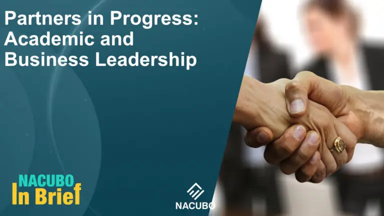 Partners in Progress: Academic and Business Leadership • NACUBO in Brief • Episode 1101