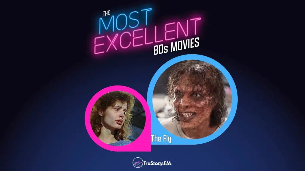 The Fly (1986) • The Most Excellent 80s Movies • Episode 915