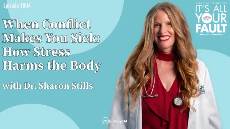 When Conflict Makes You Sick: How Stress Harms the Body with Dr. Sharon Stills • It’s All Your Fault • Episode 1004